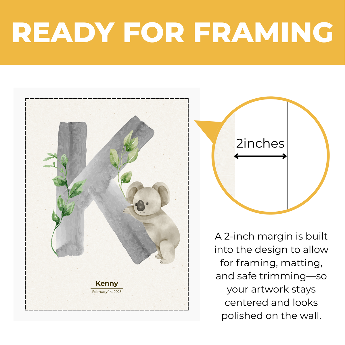 Personalized koala nursery print showing approximately 2 inch built-in margin for framing matting and safe trimming