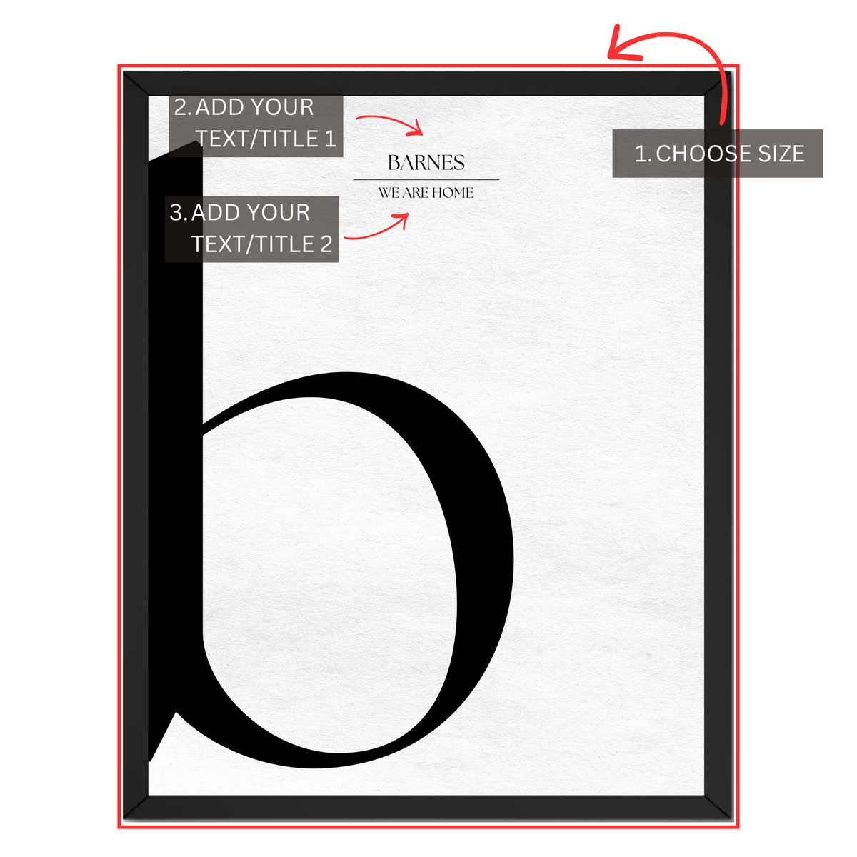 Personalized letter B monogram print guide showing where to choose size and add two custom text or title lines