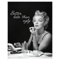 Wownic Better Late Than Ugly poster featuring a vintage black-and-white glamour portrait at a beauty table